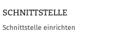 Schnittstelle